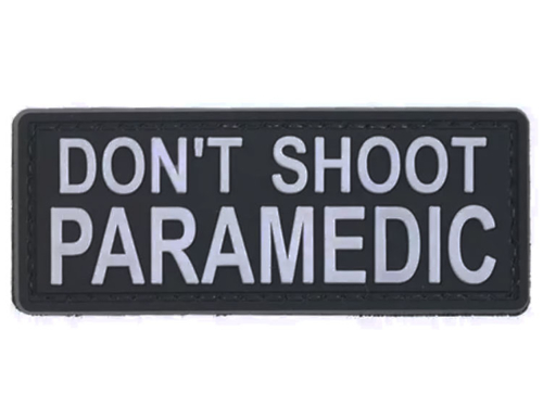 Patch Don't Shoot Paramedic